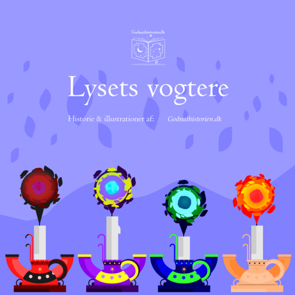 Godnathistorier - Lysets vogtere